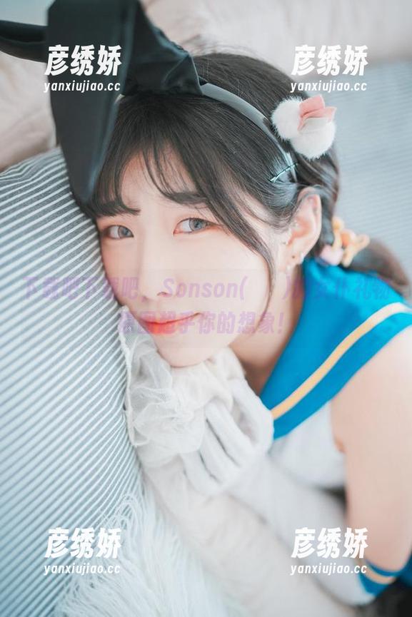 下载吧下载吧，Sonson(손손)的女仆礼物原图超乎你的想象！